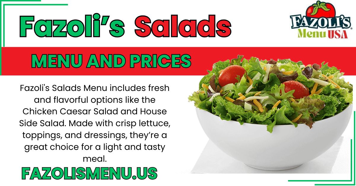 Fazoli’s Salads Menu Prices USA