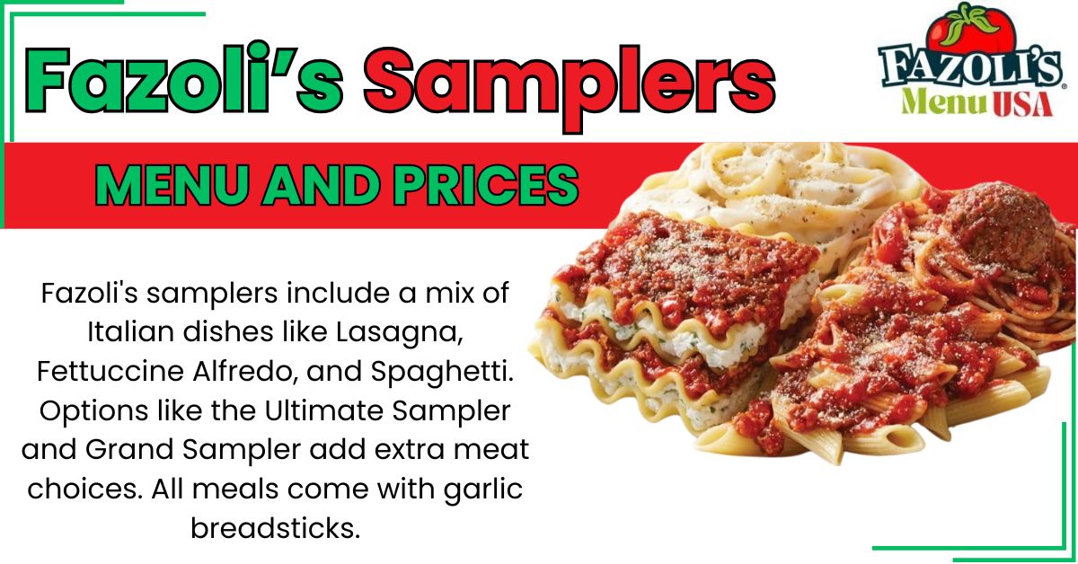 Fazoli’s Samplers Menu prices USA