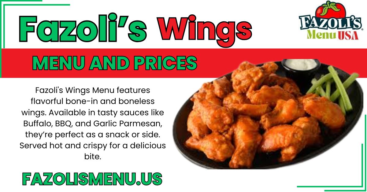 Fazoli’s Wings Menu Prices USA